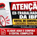 Edital de Convocação – Credores Trabalhistas Massa Falida da IBF – Indústria Brasileira de Formulários LTDA